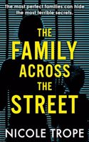 The Family Across the Street