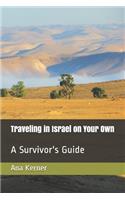 Traveling in Israel on Your Own
