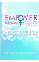 EmpowerMoments for the Everyday Woman