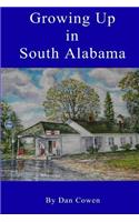 Growing Up in South Alabama 1936 - 1953