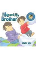 Me and My Brother