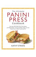 Ultimate Panini Press Cookbook