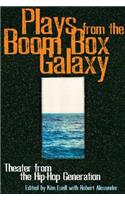 Plays From the Boom Box Galaxy