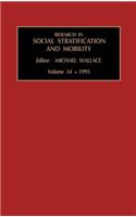 Research in Social Stratification and Mobility