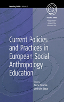 Current Policies and Practices in European Social Anthropology Education