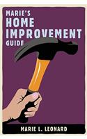 Marie's Home Improvement Guide