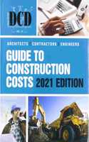 2021 DCD Architects, Contractors, Engineers Guide to Construction Costs