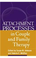 Attachment Processes in Couple and Family Therapy