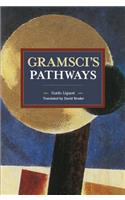 Gramsci's Pathways
