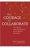 Courage to Collaborate