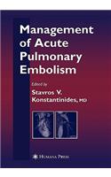 Management of Acute Pulmonary Embolism