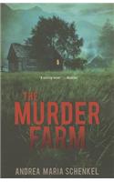 The Murder Farm