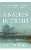 A Nation in Crisis