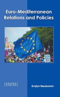 Euro-Mediterranean Relations and Policies