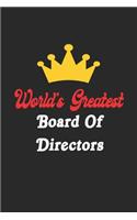 World's Greatest Board Of Directors Notebook - Funny Board Of Directors Journal Gift
