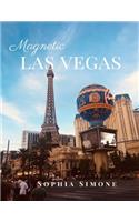 Magnetic Las Vegas