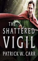 Shattered Vigil