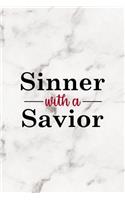 Sinner With A Savior: Notebook Journal Composition Blank Lined Diary Notepad 120 Pages Paperback Marble Sinner