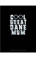 Cool Great Dane Mom: Graph Paper Notebook - 0.25 Inch (1/4") Squares