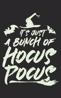 It's Just A Bunch Of Hocus Pocus