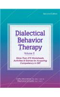 Dialectical Behavior Therapy, Vol 2, 2nd Edition