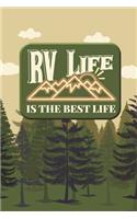 RV Life Is The Best Life: 2020 Weekly Planner For Those Who Love To Go Camping And RVing