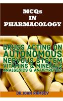 MCQs IN PHARMACOLOGY