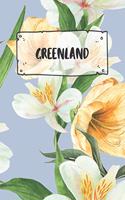 Greenland: Ruled Travel Diary Notebook or Journey Journal - Lined Trip Pocketbook for Men and Women with Lines