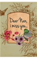 Dear Nan, I miss you