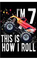 I'm 7 this is how I roll