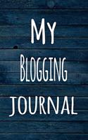 My Blogging Journal