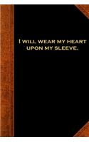 2020 Weekly Planner Shakespeare Quote Heart Upon Sleeve 134 Pages