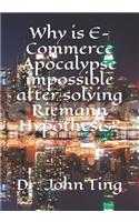 Why is E-Commerce Apocalypse impossible after solving Riemann Hypothesis?