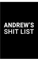 Andrew's Shit List