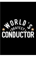 World's Okayest Conductor