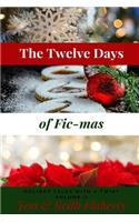 Twelve Days of Fic-mas