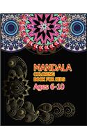 Mandala Coloring Book for Kids Ages 6-10