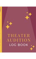 Theater Audition Log Book