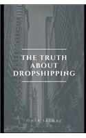 Truth about Dropshipping