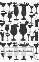 In The Mood For Cocktails