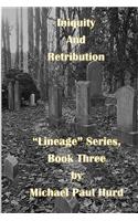 Iniquity and Retribution