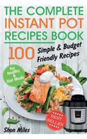 The Complete Instant Pot Recipes Book