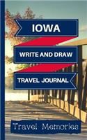 Iowa Write and Draw Travel Journal: Use This Small Travelers Journal for Writing, Drawings and Photos to Create a Lasting Travel Memory Keepsake(1 A5 Travel Journals, Small Travelling Journal, Iowa Travel Book)