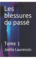 Les Blessures Du Pass