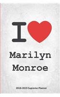 I Marilyn Monroe 2018-2019 Supreme Planner: Marilyn Monroe "On-the-Go" Academic Weekly and Monthly Organize Schedule Calendar Planner for 18 Months (July 2018 - December 2019) with Bonus Noteb