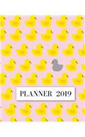 Planner 2019: Funny Rubber Duck Pattern Cover- Weekly Planner 2019: 12 Month Agenda - Calendar, Organizer, Notes & Goals.