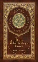 Lady Chatterley's Lover (Royal Collector's Edition) (Case Laminate Hardcover with Jacket)