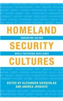 Homeland Security Cultures