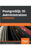 PostgreSQL 10 Administration Cookbook - Fourth Edition