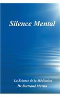 Silence Mental